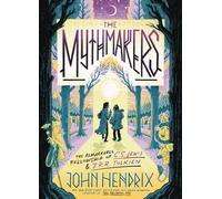 The Mythmakers : The Remarkable Fellowship of C.S. Lewis & J.R.R. Tolkien (A Graphic Novel)