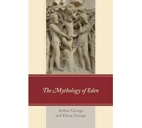 The Mythology of Eden