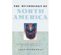 The Mythology of North America