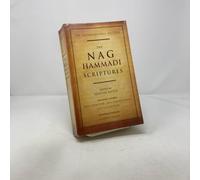 "The Nag Hammadi Scriptures The International Edition "