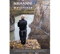 The Nahanni Whisperer