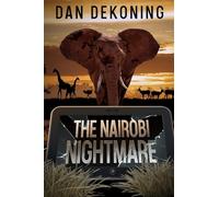 The Nairobi Nightmare (The Geocaching Mystery Series)