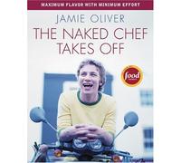The Naked Chef Takes Off