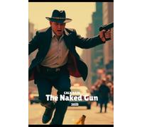 The Naked Gun, 2025.