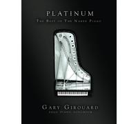 The Naked Piano: Platinum: Best of Solo Piano