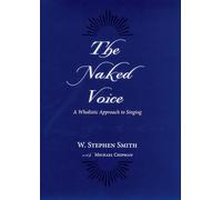 The Naked Voice