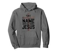 The name above all names Jesus, Christian God Believer Pullover Hoodie