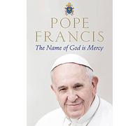 The Name of God is Mercy