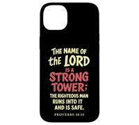 The Name Of The Lord Is A Strong Tower Proverbs 18 10 Case for iPhone 14 Plus