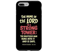 The Name Of The Lord Is A Strong Tower Proverbs 18 10 Case for iPhone 7 Plus/8 Plus