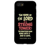 The Name Of The Lord Is A Strong Tower Proverbs 18 10 Case for iPhone SE (2020) / 7/8