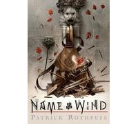 The Name of the Wind: 10th Anniversary Deluxe Edition (K... by Rothfuss, Patrick