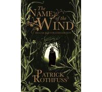 The Name of the Wind – 10th Anniversary Deluxe Illustrated Edition – Gollancz