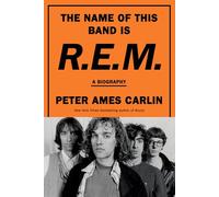 The Name of This Band Is R.E.M.: A Biography (Thorndike Press; Large Print)