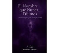 The Name We Never Said: Poetry Book with Phrases for the Soul: Thoughts on Life, Reality, and Identity