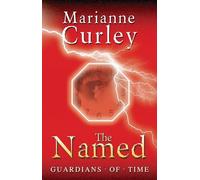 The Named (Guardians of Time Trilogy)