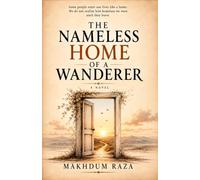 The Nameless Home of a Wanderer