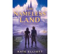 The Nameless Land: The Witch Roads, Book II: 2