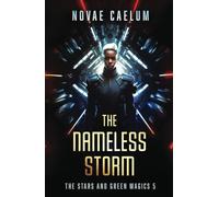 The Nameless Storm (The Stars and Green Magics)