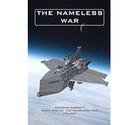 The Nameless War: The Nameless War Trilogy: Volume 1