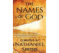 The Names of God: 1000 Names of God and Their Biblical References