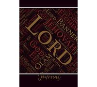 THE NAMES OF GOD: Experience the power found in His names! Journal for prayer and reflection | 6 x 9, 140 lined pages, great for gifting.
