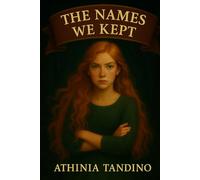 The Names We Kept