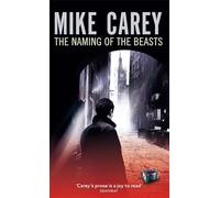 The Naming Of The Beasts: A Felix Castor Novel (Felix Castor Novel)