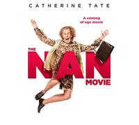The Nan Movie