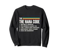 The Nana Code Fun Rules for Grandkids and Nana Love Sweatshirt