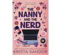 The Nanny and the Nerd: 1 (Nanny Love Match)