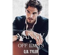 The Nanny is Off Limits (Off Limits Duology)