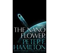 The Nano Flower: 3 (Greg Mandel, 3)