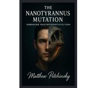The Nanotyrannus Mutation: Embracing Your Differentiated Form