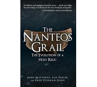 The Nanteos Grail: The Evolution of a Holy Relic