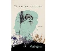 The Naomi Letters: 186 (American Poets Continuum Series, 186)