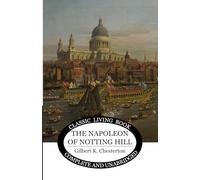 The Napoleon of Notting Hill