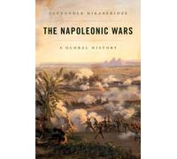 The Napoleonic Wars : A Global History