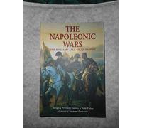The Napoleonic Wars: The rise and fall of an empire: SPECIAL 4 (Essential Histories Specials)