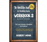 THE NARCISSISM AWARENESS & HEALING QUIZ WORKBOOK 2