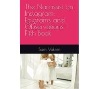 The Narcissist on Instagram: Epigrams and Observations - Fifth Book: 5