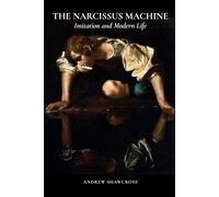 The Narcissus Machine: Imitation and Modern Life
