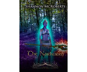 The Narkurru: The Daughter of Ares Chronicles: 2