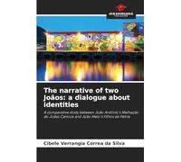 The narrative of two Joãos: a dialogue about identities
