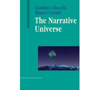 The Narrative Universe (Advances in Systems Theory, Complexity & the Human Sciences)