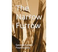 The Narrow Furrow