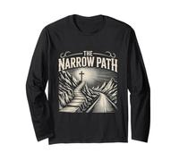 The Narrow Path Christian Faith Journey Long Sleeve T-Shirt