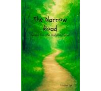 The Narrow Road: Grace for the Addicted Soul