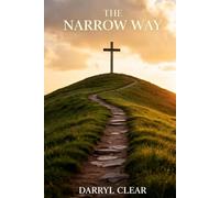 The Narrow Way