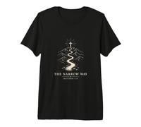 The Narrow Way Matthew 7 14 Christian Faith Premium T-Shirt